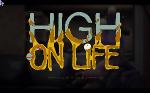 High on Life sur High on Life